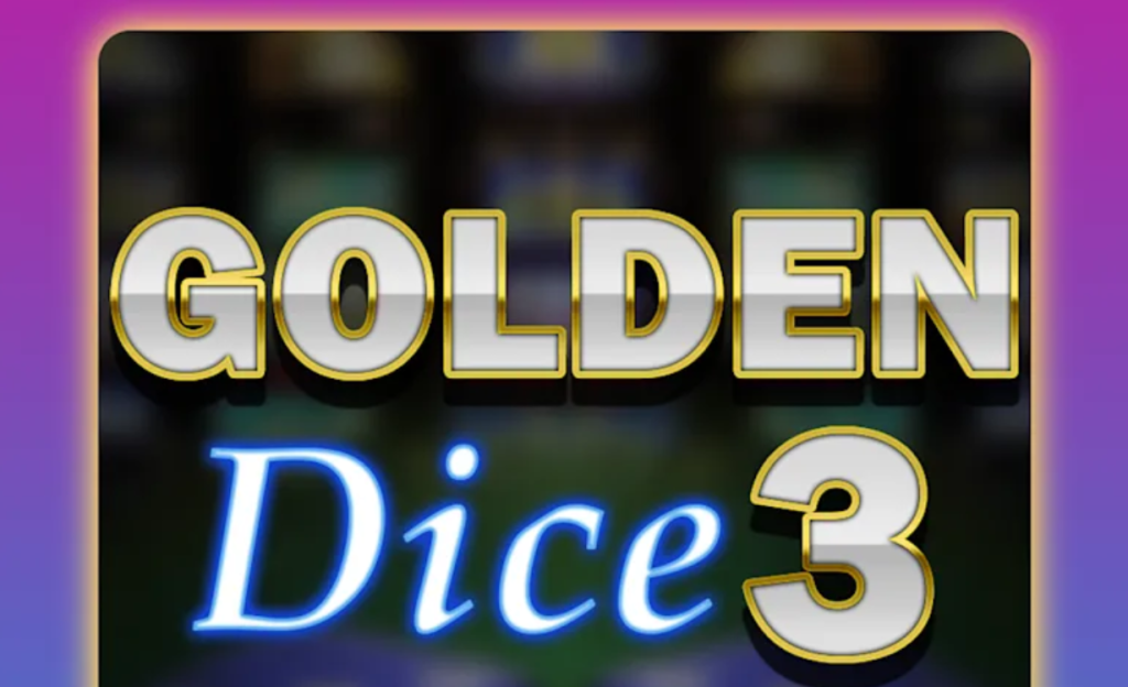 Golden Dice 3